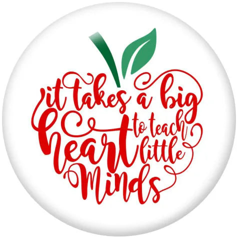It Takes A Big Heart To Teach Little Minds