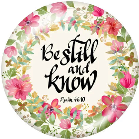 Be Still And Know