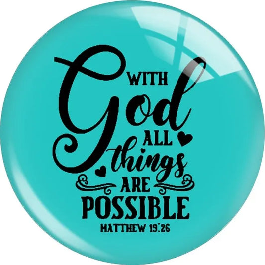 With God All Things Are Possible