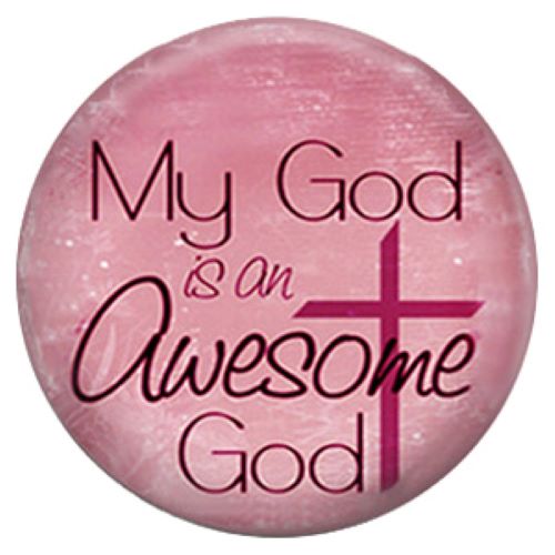 My God Is An Awesome God - Pink